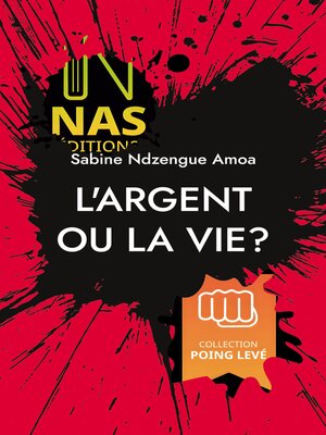 cover image of L'argent ou la vie?